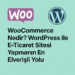woocommerce nedir wordpress ile e ticaret yapmanin en elverisli yolu